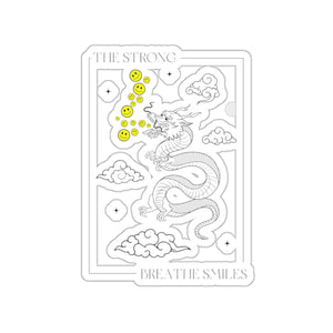 The Strong Breathe Smiles - Kiss-Cut Stickers