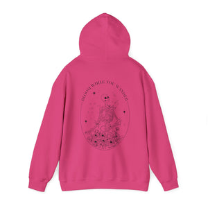 Bloom While You Wander - Hoodie