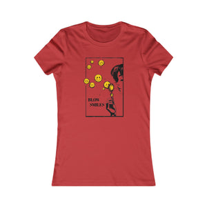 Blow Smiles - Women's Favorite Tee